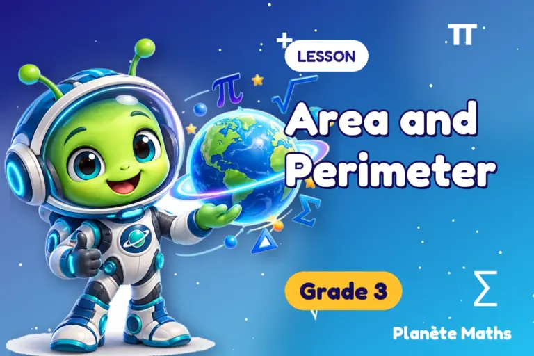 Math lessons Grade 3 : Area and Perimeter — Zyro the alien explorer of Planète Maths