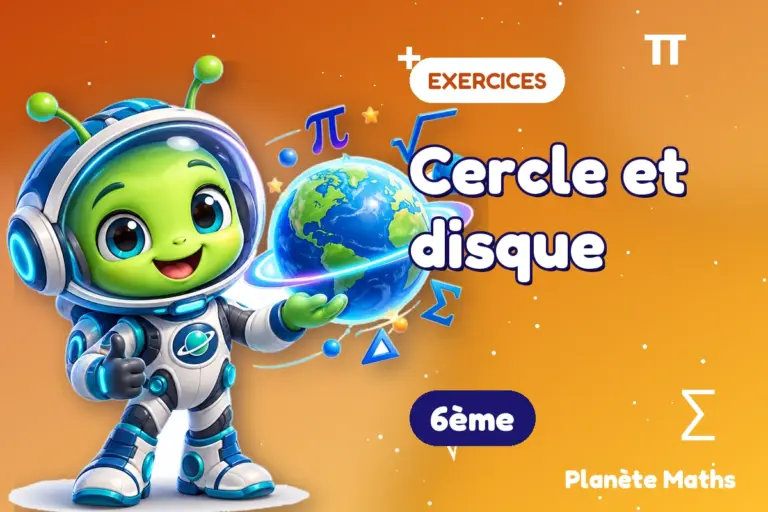 Exercices de maths 6ème : Cercle et disque