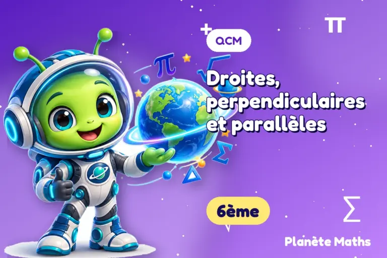 QCM de maths 6ème : Droites, perpendiculaires et parallèles