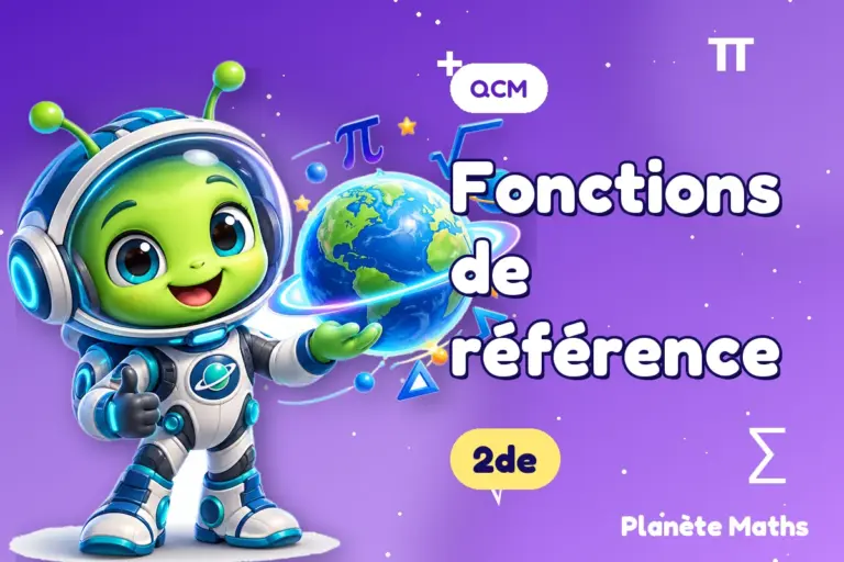 QCM de maths en 2de : Fonctions de référence — Zyro, l’explorateur de Planète Maths