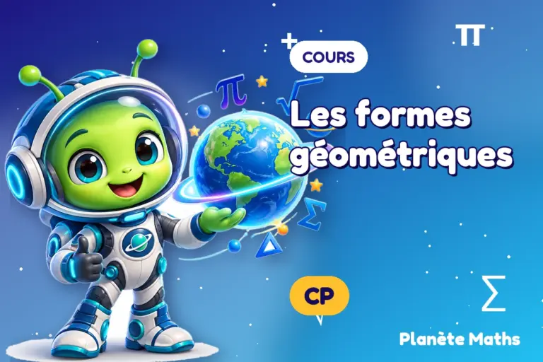 Cours de maths en CP : Les formes géométriques — Zyro, l’explorateur de Planète Maths