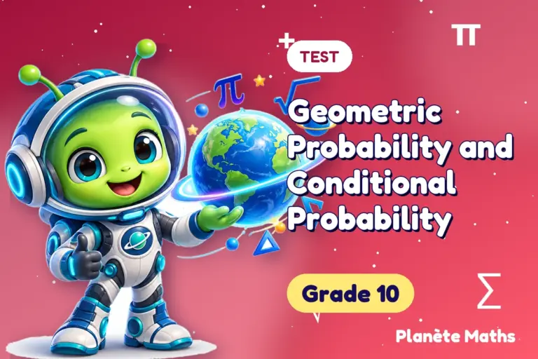 Math tests Grade 10 : Geometric Probability and Conditional Probability — Zyro the alien explorer of Planète Maths