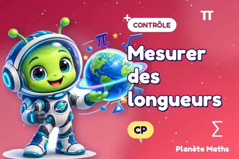 Contrôles de maths en CP : Mesurer des longueurs — Zyro, l’explorateur de Planète Maths