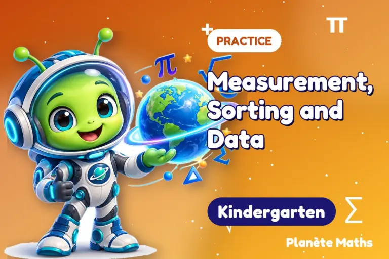 Math practice Kindergarten : Measurement, Sorting and Data — Zyro the alien explorer of Planète Maths