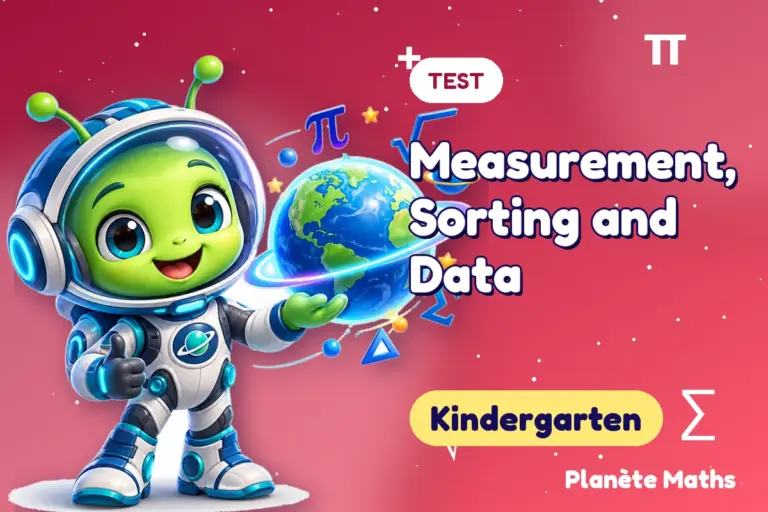 Math tests Kindergarten : Measurement, Sorting and Data — Zyro the alien explorer of Planète Maths