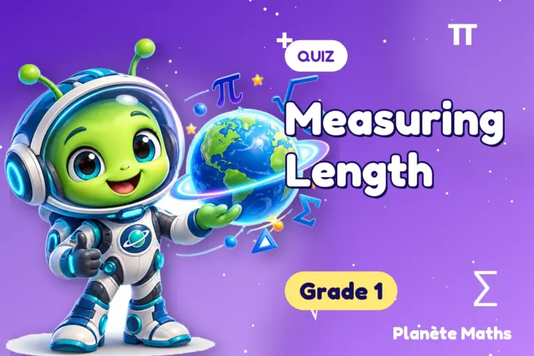 Math quizzes Grade 1 : Measuring Length — Zyro the alien explorer of Planète Maths