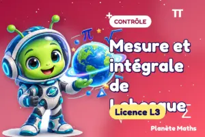 Mesure et intégrale de Lebesgue : contrôle de maths Licence L3