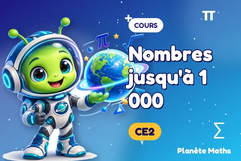 Cours de maths en CE2 : Nombres jusqu'à 1 000 — Zyro, l’explorateur de Planète Maths