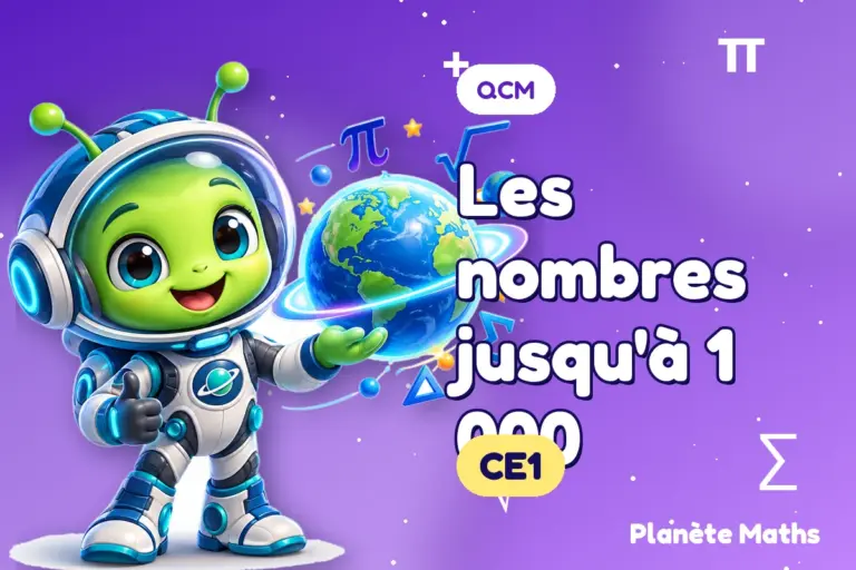 QCM de maths en CE1 : Les nombres jusqu'à 1 000 — Zyro, l’explorateur de Planète Maths
