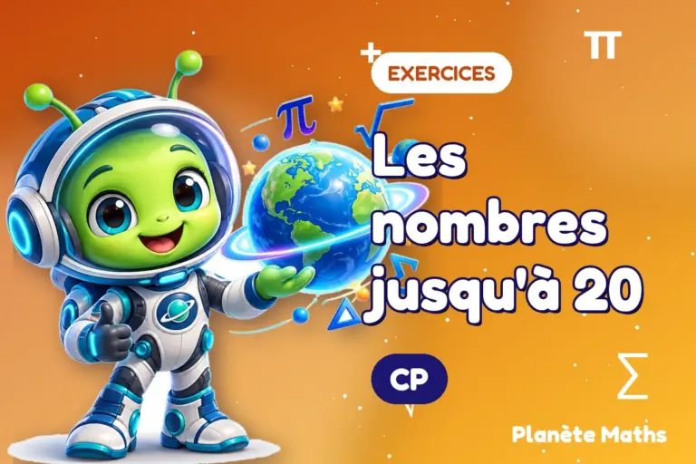 Exercices de maths en CP : Les nombres jusqu'à 20 — Zyro, l’explorateur de Planète Maths