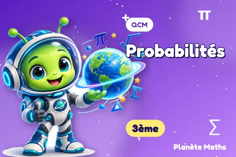 QCM de maths en 3ème : Probabilités — Zyro, l’explorateur de Planète Maths
