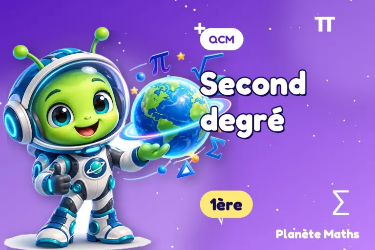 QCM de maths 1ère : Second degré