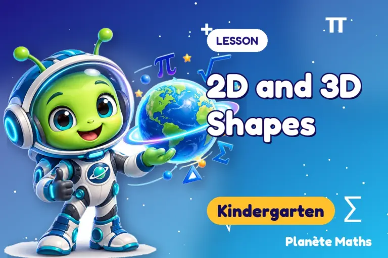 Math lessons Kindergarten : 2D and 3D Shapes — Zyro the alien explorer of Planète Maths