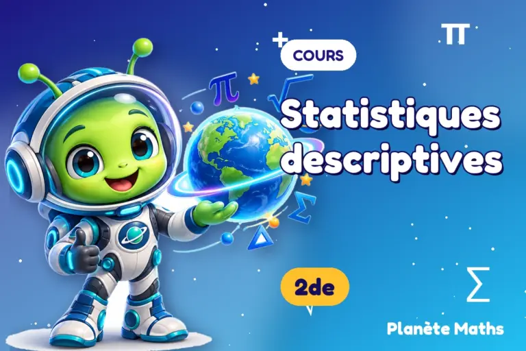 Cours de maths en 2de : Statistiques descriptives — Zyro, l’explorateur de Planète Maths
