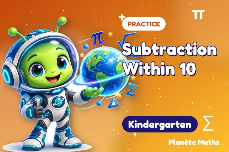 Math practice Kindergarten : Subtraction Within 10 — Zyro the alien explorer of Planète Maths