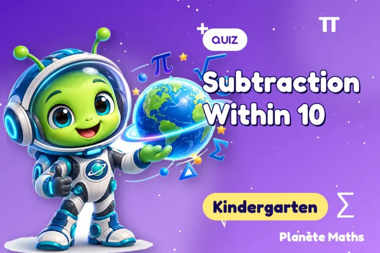 Math quizzes Kindergarten : Subtraction Within 10 — Zyro the alien explorer of Planète Maths