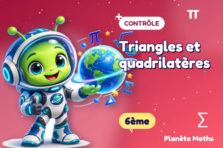 Contrôles de maths 6ème : Triangles et quadrilatères